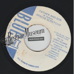 Apache Scratchie - Father And Son - Blue Trac 7"