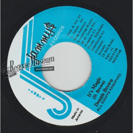 Dennis Brown - Its Magic - Jammys 7"