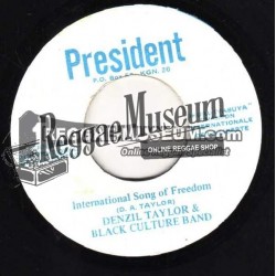Denzil Taylor - International Song Of Freedom - President 7"
