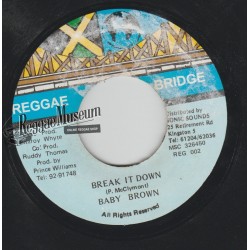Baby Brown - Break It Down - Reggae Bridge 7"