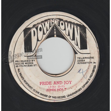 John Holt - Pride And Joy [Down Town]