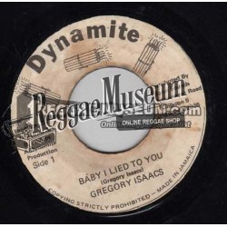 Gregory Isaacs - Baby I Lied To You - Dynamite 7"