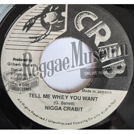 Nigga Crabit - Tell Me Whey You Want [Sunset]