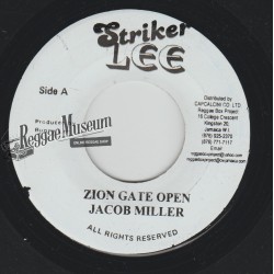 Jacob Miller - Zion Gate Open - Striker Lee 7"