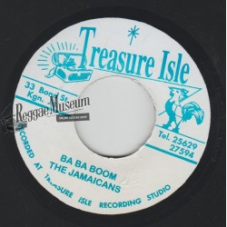 Jamaicans - Ba Ba Boom - Treasure Isle 7"