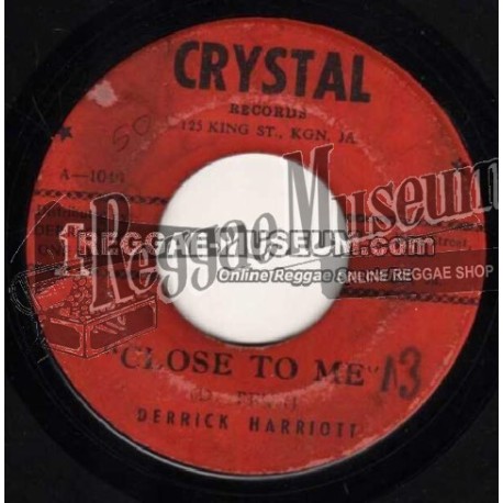 Derrick Harriott - Close To Me [Crystal]