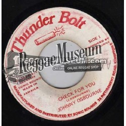 Johnny Osbourne - Check For You - Thunder Bolt 7"