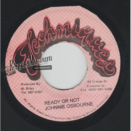 Johnny Osbourne - Ready Or Not - Techniques 7"