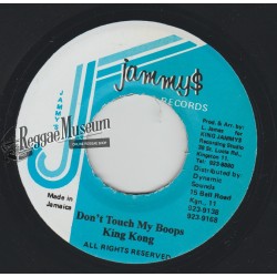 King Kong - Dont Touch My Boops - Jammys 7"