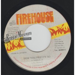 Lilly Melody - How You Pretty So - Firehouse 7"