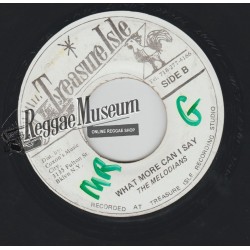 Melodians - What More Can I Say - Treasure Isle 7"