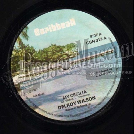 Delroy Wilson - My Cecilia [Carribean]