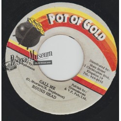 Round Head - Call Me - Pot Of Gold 7"