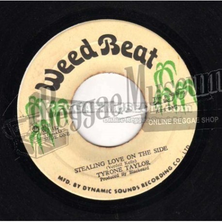 Tyrone Taylor - Stealing Love On The Side [Weed Beat]