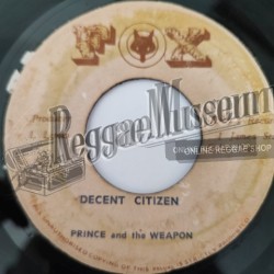 Prince & The Weapon - Decent Citizen [Fox]