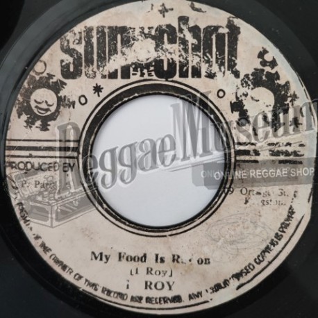 I Roy - My Food Is Ration [Sunshot]
