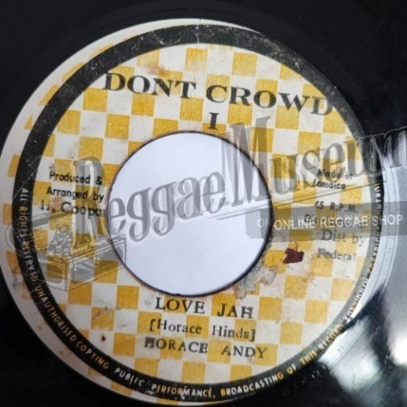 Horace Andy - Love Jah [Dont Crowd I]