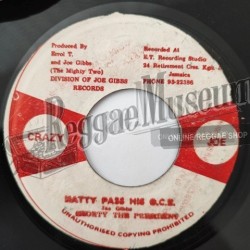 Shorty The President - Natty Pass His GCE [Crazy Joe]