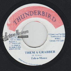 Eek A Mouse - Them A Grabber - Thunderbird 7"