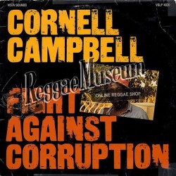 Cornell Campbell - Fight Against Corruption - Vista Sounds LP