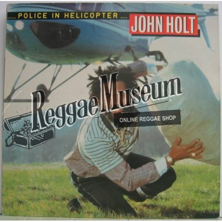 John Holt - Police In Helicopter - Arrival LP"
