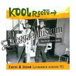 Earth & Stone - Kool Roots - Pressure Sounds LP