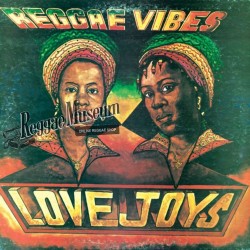 Love Joys - Reggae Vibes - Wackies LP