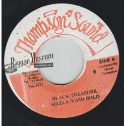 Sizzla & Yami Bolo - Black Treasure - Thompson Sound 7""