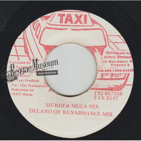 Delano Of Renaissance Mix - Murder Mega Mix - Taxi 7"