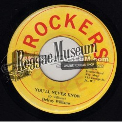 Delroy Williams - You ll Never Know - Rockers 7"